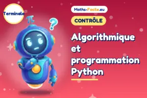Algorithmique et programmation Python : contrôle de maths Terminale