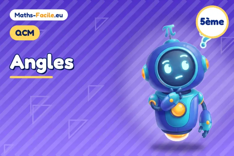 QCM de maths 5ème : Angles