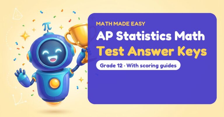 AP Statistics Math Test Answer Keys – Mathbot, the Math Made Easy robot coach, with free printable test answer keys for AP Statistics