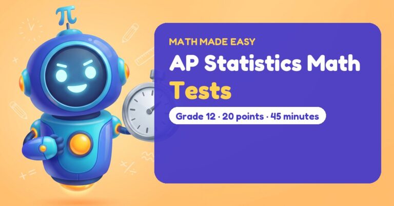 AP Statistics Math Tests – Mathbot, the Math Made Easy robot coach, with free printable tests for AP Statistics