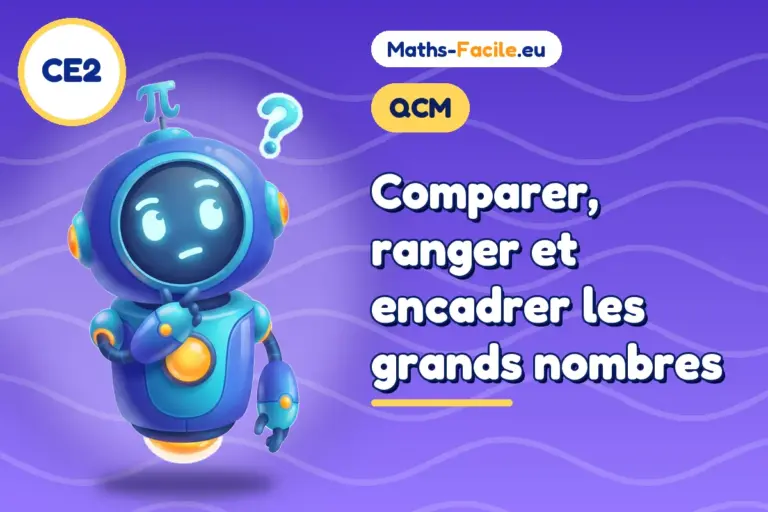 QCM de maths CE2 : QCM de maths CE2