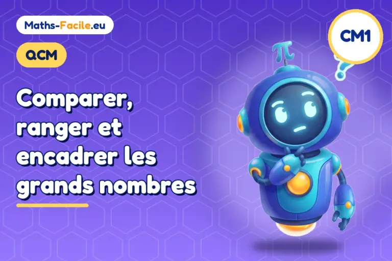 QCM de maths CM1 : QCM de maths CM1