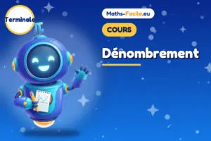 Dénombrement : cours de maths Terminale