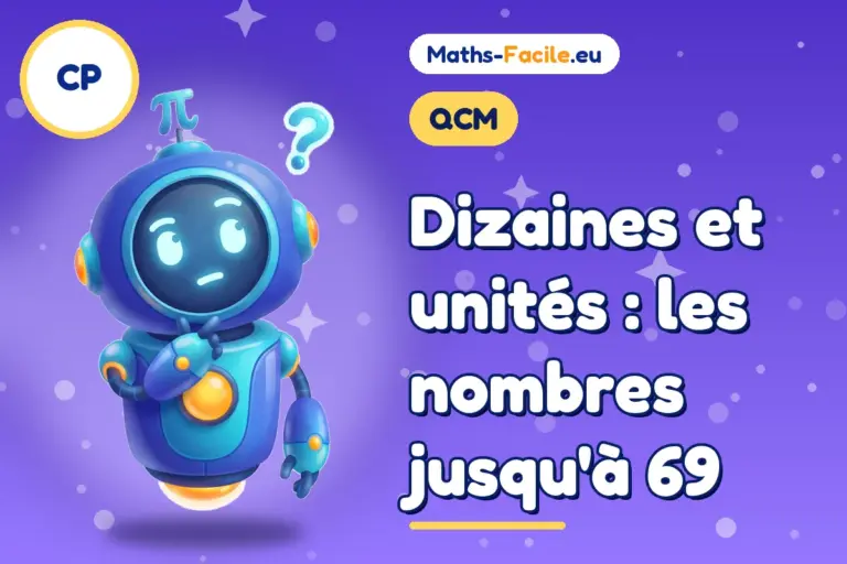 QCM de maths CP : les nombres jusqu'à 69