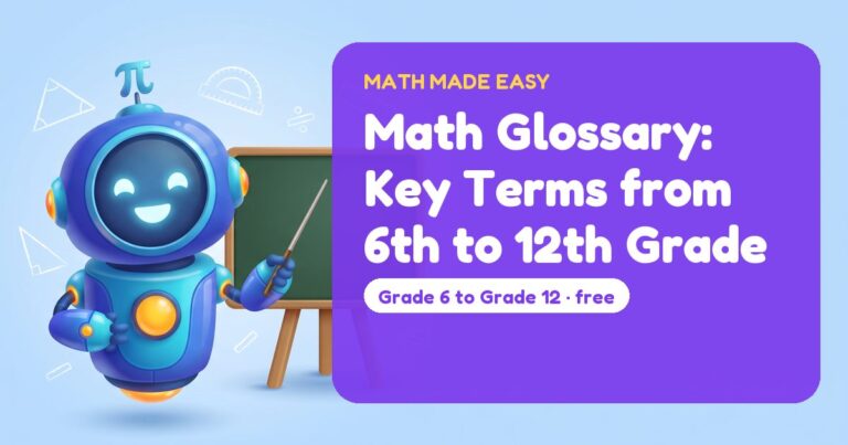Math Glossary: Key Terms from 6th to 12th Grade – Mathbot, the Math Made Easy robot coach