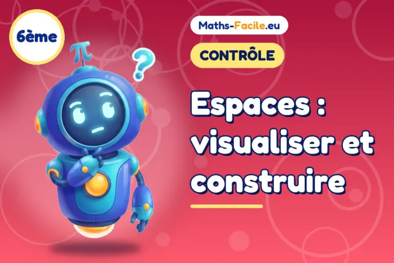 Contrôle de maths 6ème : Espaces