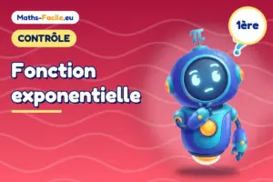 Contrôle de maths 1ère : Fonction exponentielle