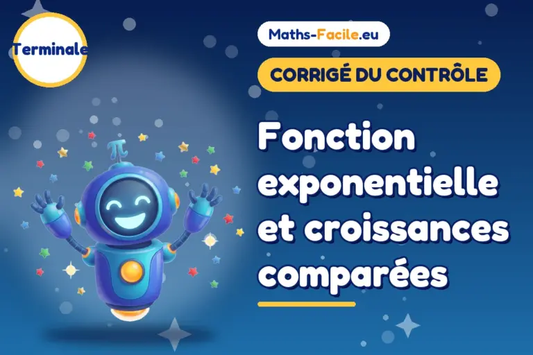 Corrigé du contrôle de maths Terminale : corrigé du contrôle de maths Terminale