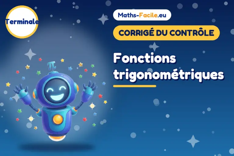 Corrigé du contrôle de maths Terminale : corrigé du contrôle de maths Terminale