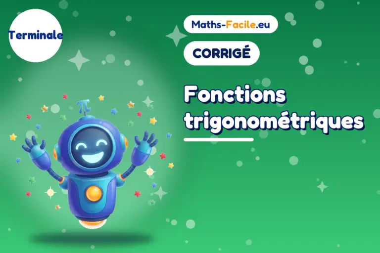 Corrigé des exercices de maths Terminale : corrigé des exercices de maths Terminale