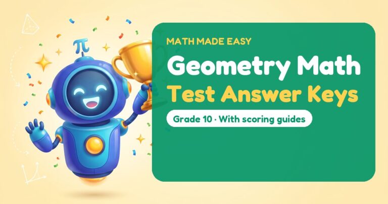 Geometry Math Test Answer Keys – Mathbot, the Math Made Easy robot coach, with free printable test answer keys for Geometry