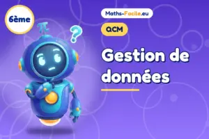 QCM de maths 6ème : Gestion de données