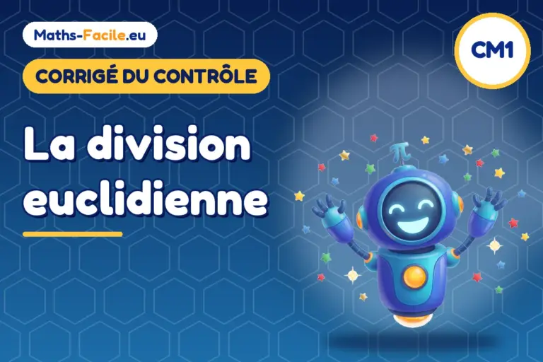 Corrigé du contrôle de maths CM1 : corrigé du contrôle de maths CM1