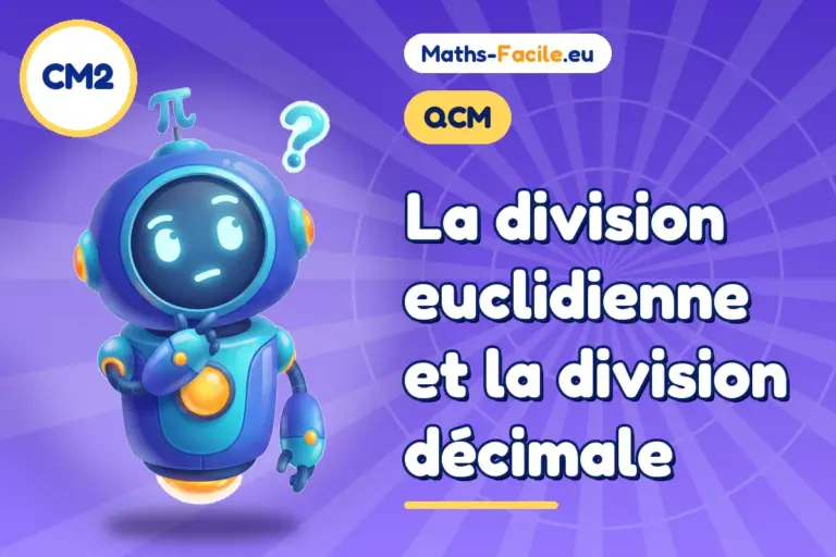 QCM de maths CM2 : QCM de maths CM2