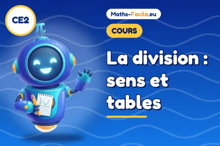 Cours de maths CE2 : sens et tables