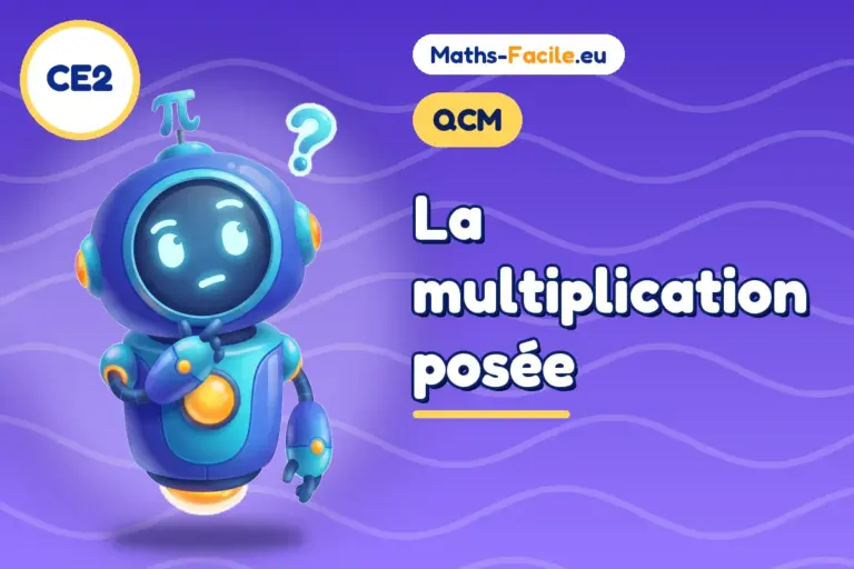 QCM de maths CE2 : QCM de maths CE2