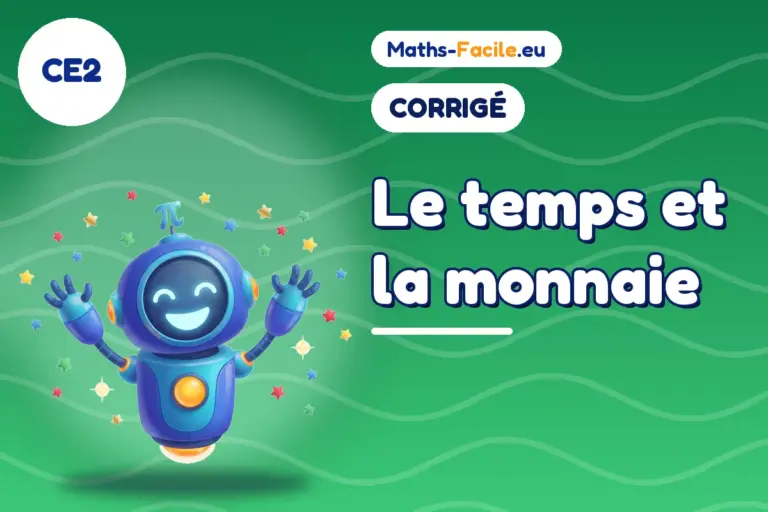 Corrigé des exercices de maths CE2 : corrigé des exercices de maths CE2