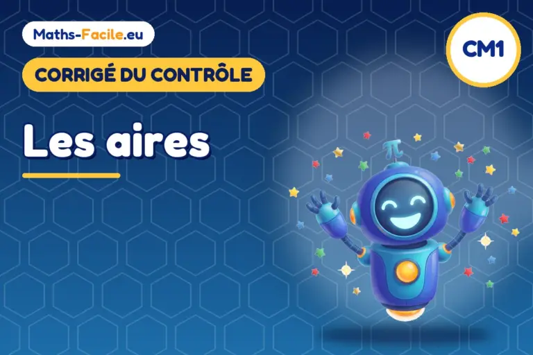 Corrigé du contrôle de maths CM1 : corrigé du contrôle de maths CM1
