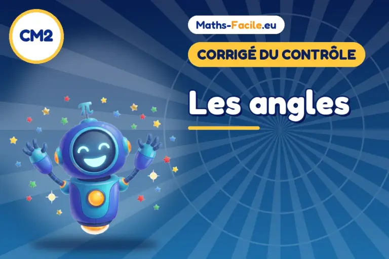 Corrigé du contrôle de maths CM2 : corrigé du contrôle de maths CM2