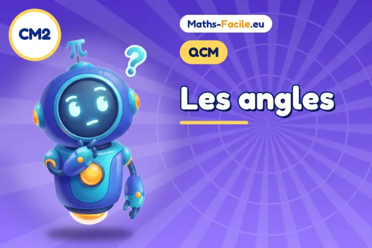 QCM de maths CM2 : QCM de maths CM2