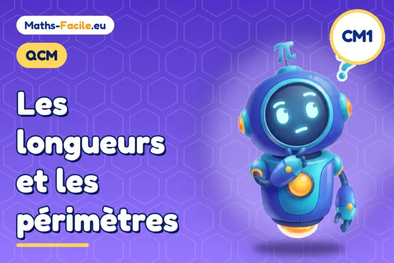 QCM de maths CM1 : QCM de maths CM1