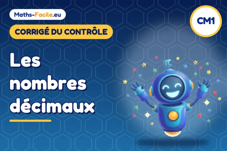 Corrigé du contrôle de maths CM1 : corrigé du contrôle de maths CM1