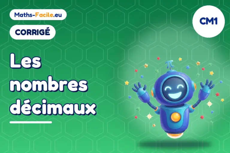 Corrigé des exercices de maths CM1 : corrigé des exercices de maths CM1