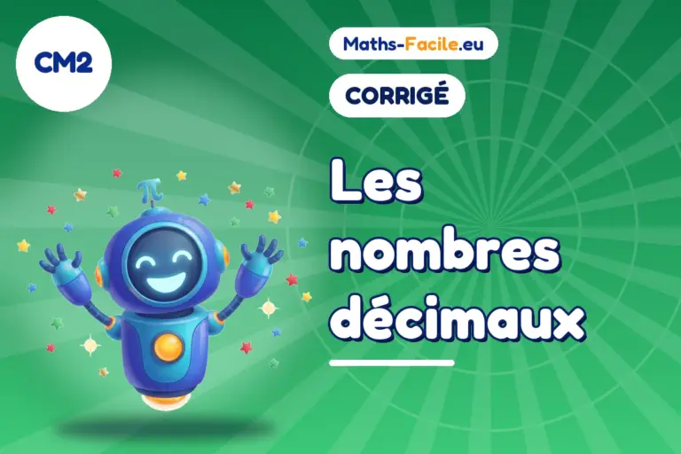 Corrigé des exercices de maths CM2 : corrigé des exercices de maths CM2