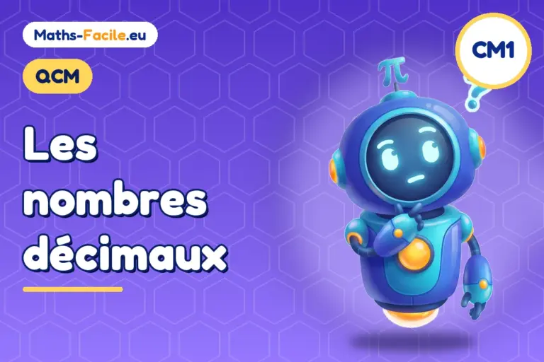 QCM de maths CM1 : QCM de maths CM1