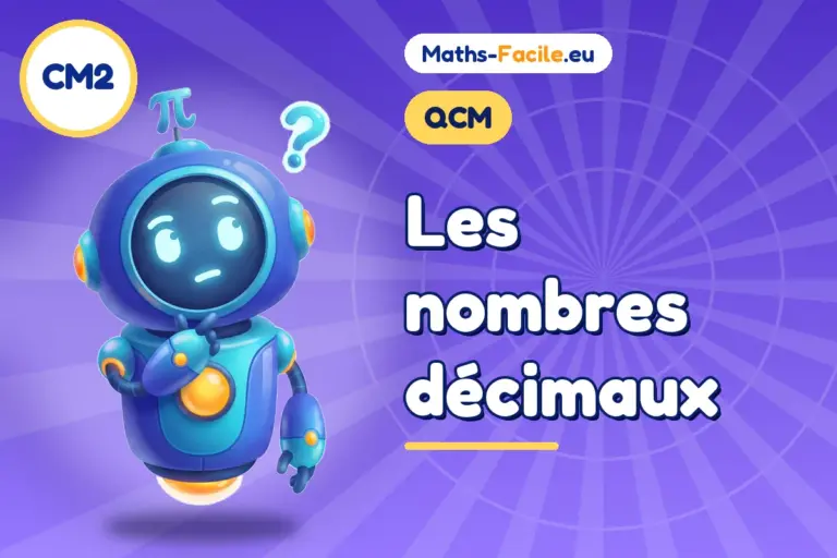QCM de maths CM2 : QCM de maths CM2