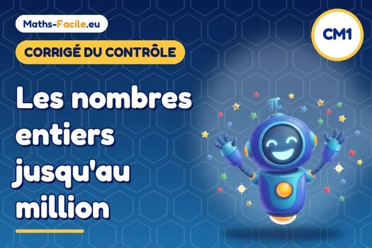 Corrigé du contrôle de maths CM1 : corrigé du contrôle de maths CM1