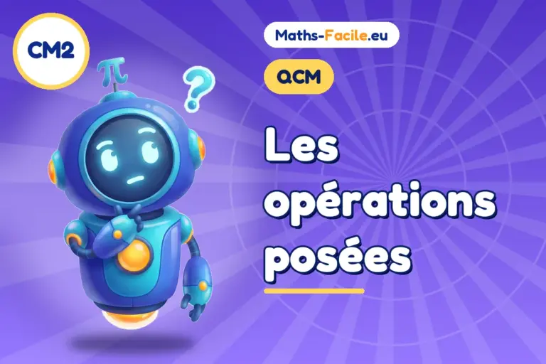 QCM de maths CM2 : QCM de maths CM2