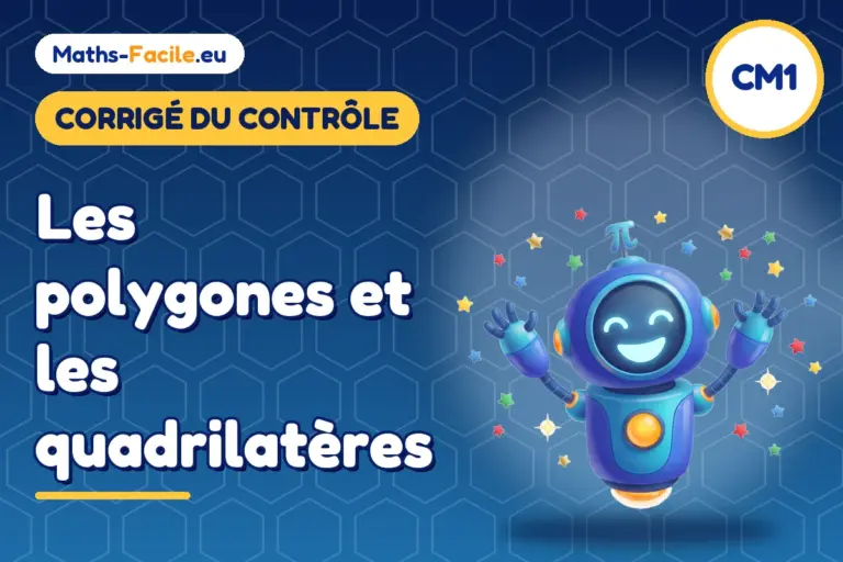 Corrigé du contrôle de maths CM1 : corrigé du contrôle de maths CM1