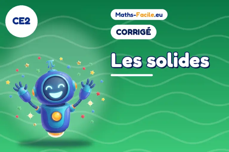 Corrigé des exercices de maths CE2 : corrigé des exercices de maths CE2