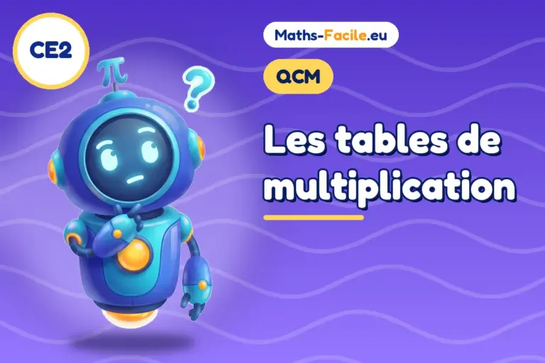 QCM de maths CE2 : QCM de maths CE2