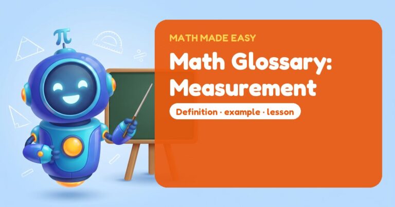 Math Glossary: Measurement – Mathbot, the Math Made Easy robot coach