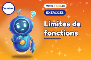 Limites de fonctions : exercices de maths Terminale