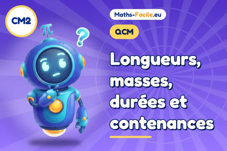 QCM de maths CM2 : QCM de maths CM2