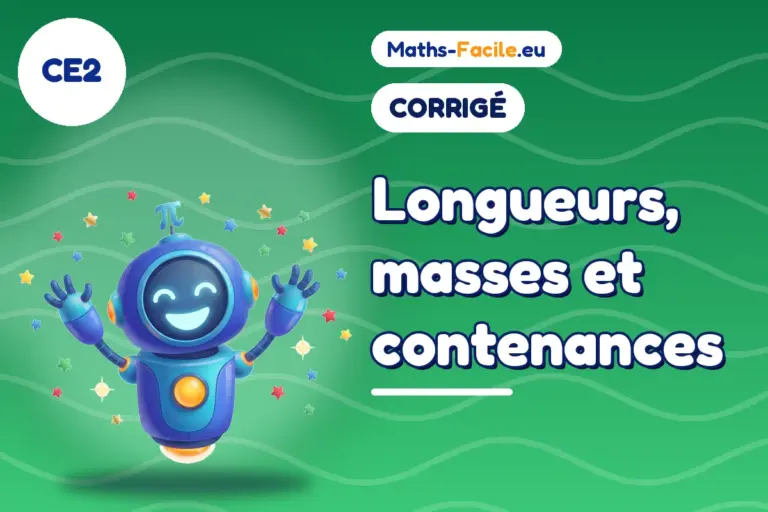 Corrigé des exercices de maths CE2 : corrigé des exercices de maths CE2
