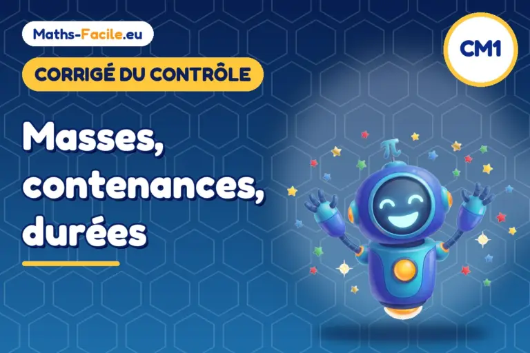 Corrigé du contrôle de maths CM1 : corrigé du contrôle de maths CM1