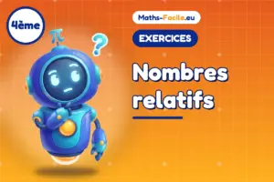 Exercices de maths 4ème : Nombres relatifs