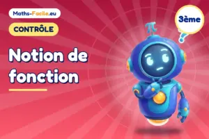 Contrôle de maths 3ème : Notion de fonction
