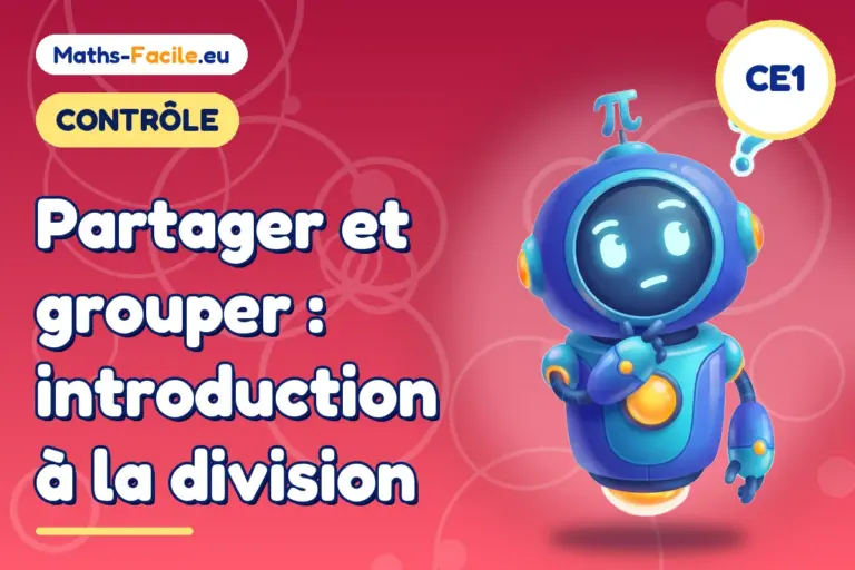 Contrôle de maths CE1 : introduction à la division