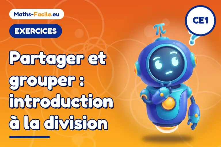 Exercices de maths CE1 : introduction à la division