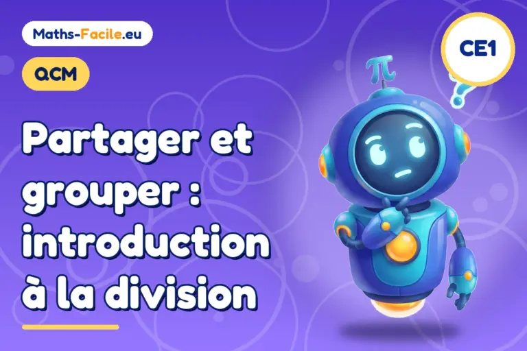 QCM de maths CE1 : introduction à la division