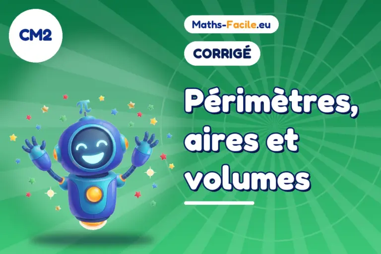 Corrigé des exercices de maths CM2 : corrigé des exercices de maths CM2