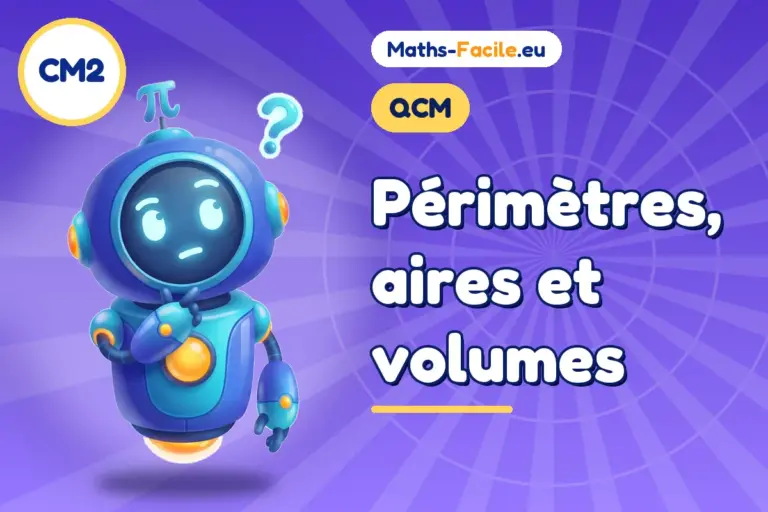 QCM de maths CM2 : QCM de maths CM2
