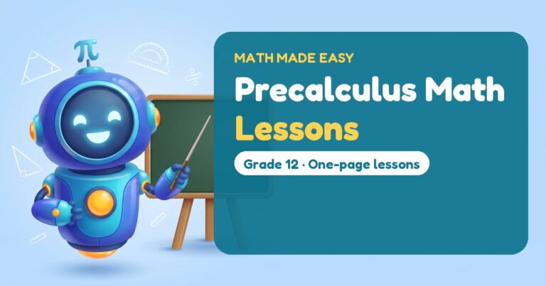 Precalculus Math Lessons – Mathbot, the Math Made Easy robot coach, with free printable lessons for Precalculus