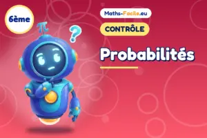 Contrôle de maths 6ème : Probabilités