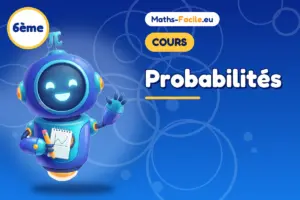 Cours de maths 6ème : Probabilités